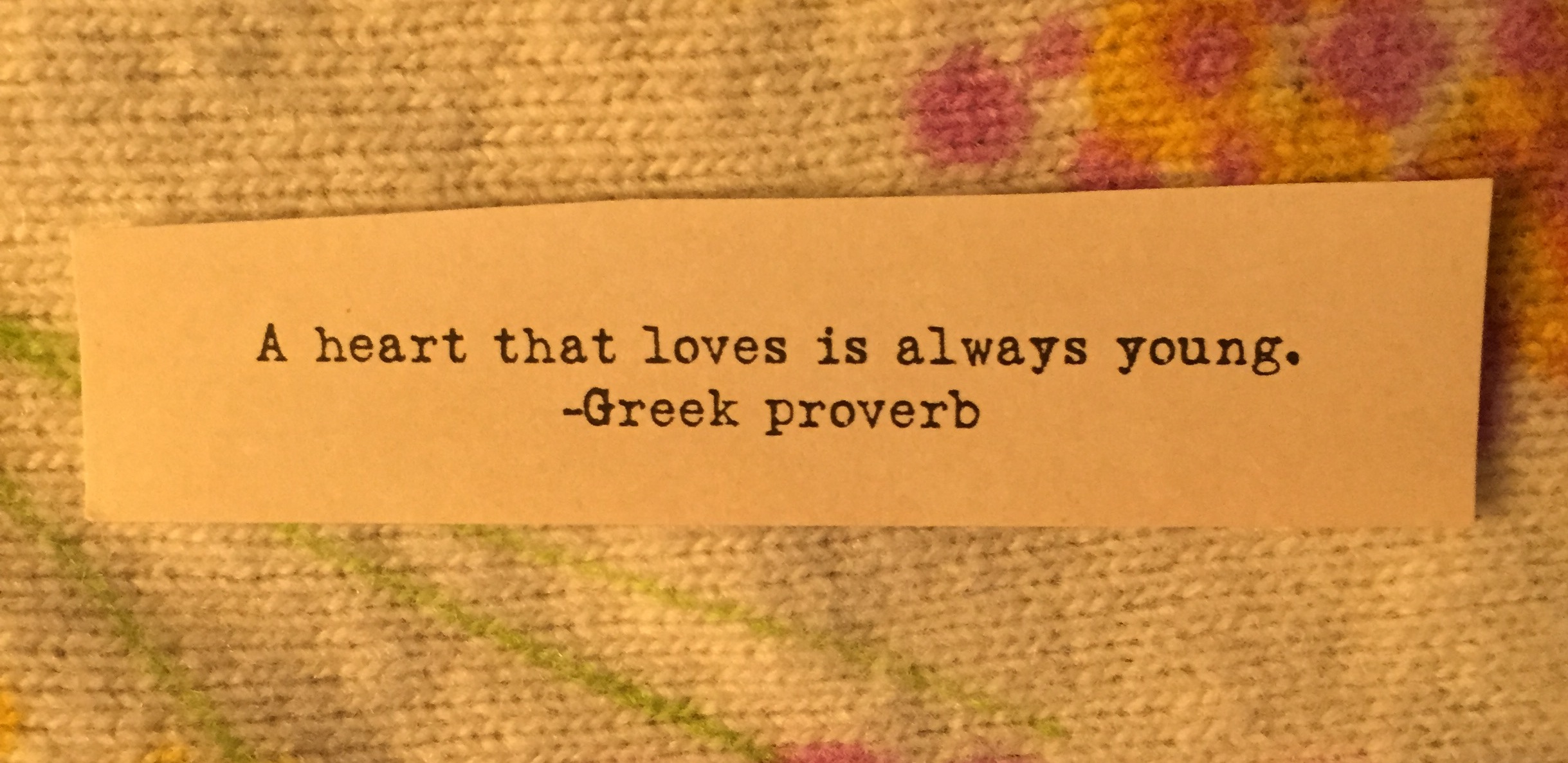 Greek Proverb